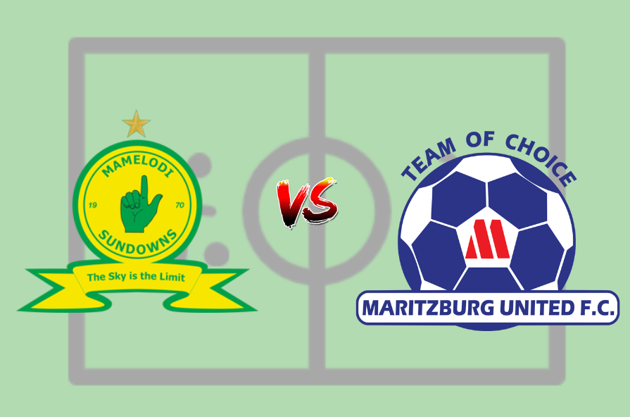 The lineup for Mamelodi Sundowns vs Maritzburg United Today