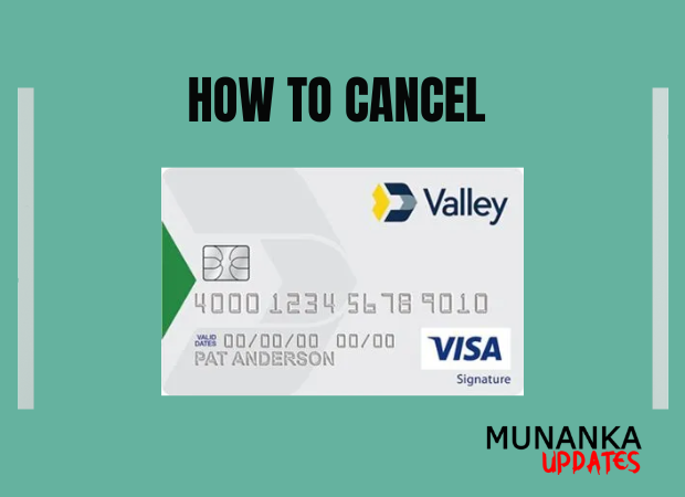 How to cancel your Valley National Bank Credit Card