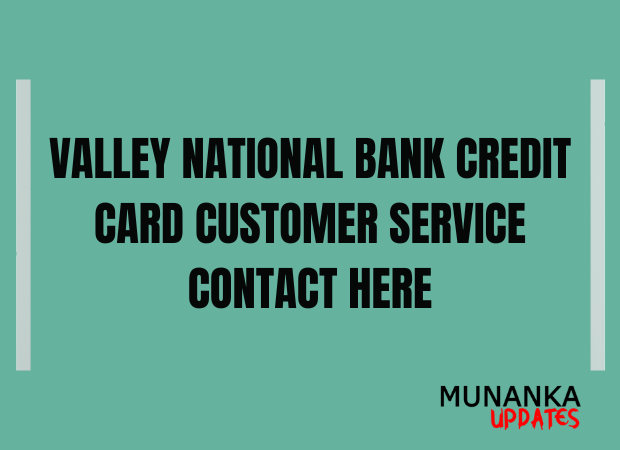 Valley National Bank Credit card customer service