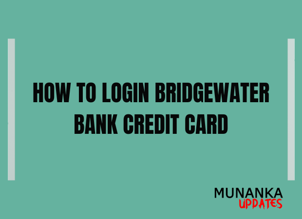 How To Login BridgeWater Bank Credit Card
