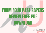 Download Form Four Past Papers Review Pdf: Know 9 Tips For Exams Preparation