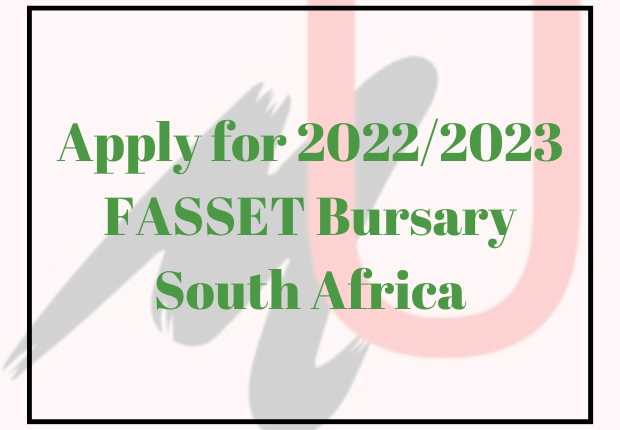 Apply for 2022/2023 FASSET Bursary South Africa