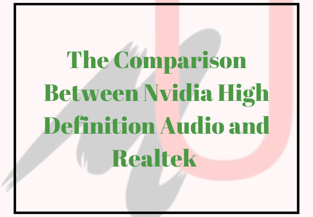 Nvidia High Definition Audio and Realtek