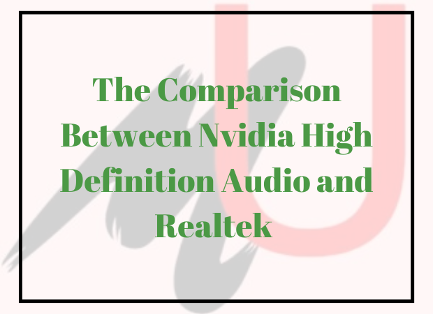 Nvidia High Definition Audio and Realtek