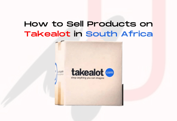 Sell Products on Takealot in South Africa