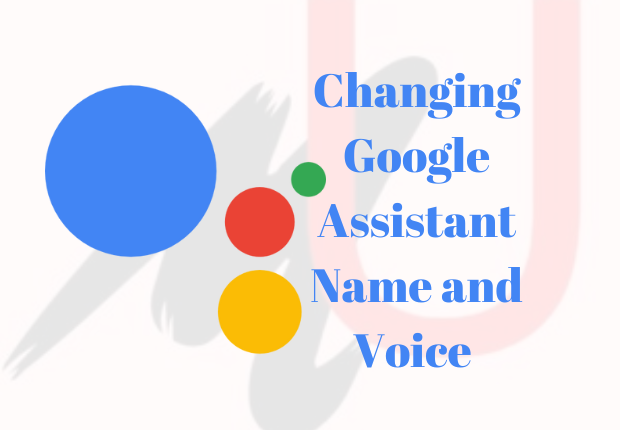 Google Assistant Name