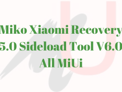 FREE Download Miko Xiaomi Recovery 5.0 Sideload Tool V6.0 All MiUi