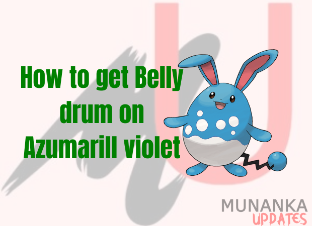 How to get belly drum on azumarill violet