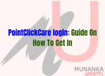 PointClickCare login: Simple Guide On How To Get In