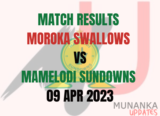 Results Swallows vs Mamelodi Sundowns Today