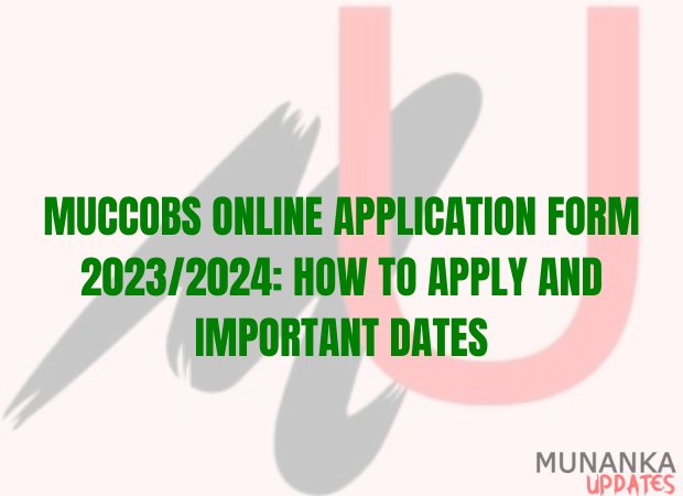 MUCCOBS Online Application Form 2023/2024