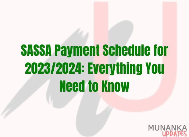 SASSA Payment Schedule for 20232024