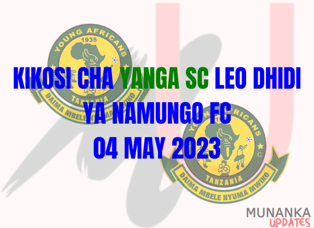 Kikosi Cha Yanga Leo Dhidi Singida Big Stars 4 May 2023