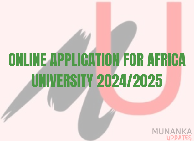 Online Application for Africa University 2024/2025
