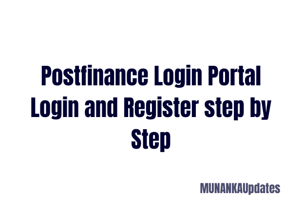 Postfinance Login Portal Login and Register step by Step